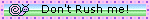 No Rush